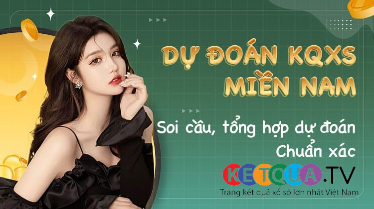 Dự đoán Xổ Số Miền Nam - Soi Cầu Kết Quả XSMN thứ 5 ngày 20-03-2025